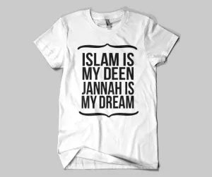 Islam Is My Deen T-shirt